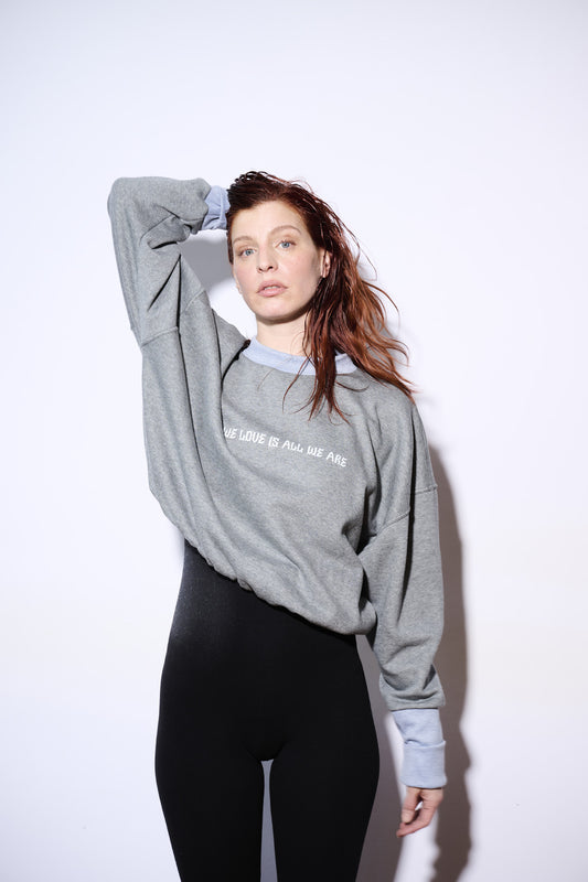 Sweater All we love is all we are